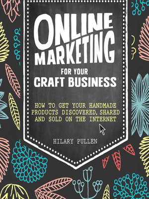 cover image of Online Marketing for Your Craft Business